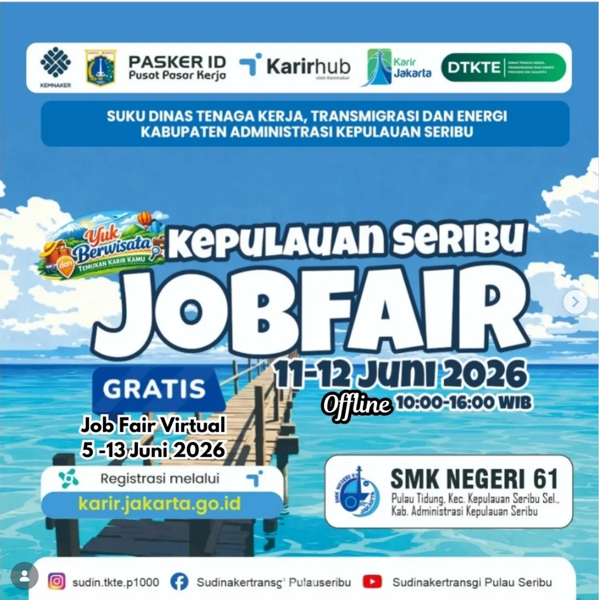 Job Fair Kabupaten Tulungagung 2026 (Suku Dinas TKTE Wilayah Kepulauan Seribu) : 10-11 Juni 2026